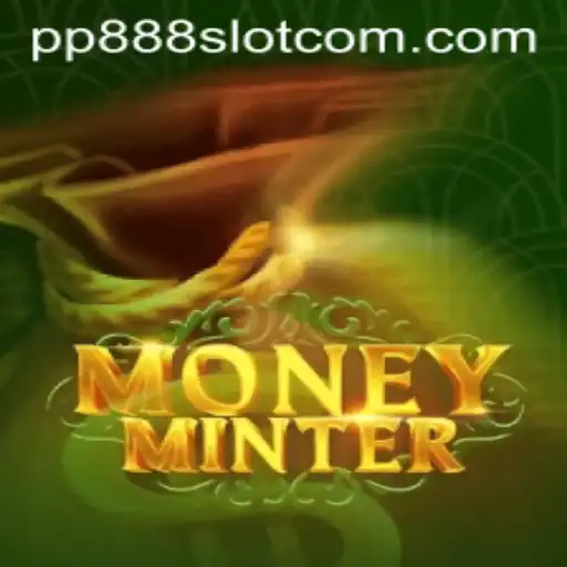 Exploring the Thrilling World of MoneyMinter: A Premier Gaming Experience with pp888 Slot